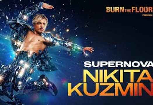 Burn the Floor presents - NIKITA KUZMIN - Supernova - | York Barbican