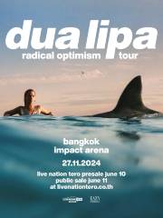 Dua Lipa - Radical Optimism Tour in Bangkok 2024｜Concert｜Impact Arena