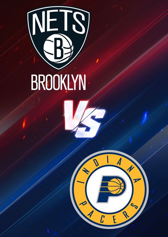 布鲁克林篮网队 VS 印第安纳步行者队 | Barclays Center