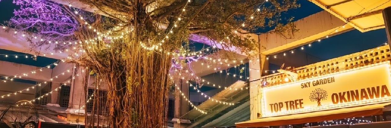 Sky Garden TOP TREE OKINAWA