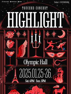 TOUCHED Concert ‘HIGHLIGHT Ⅲ’ | Olympic Hall