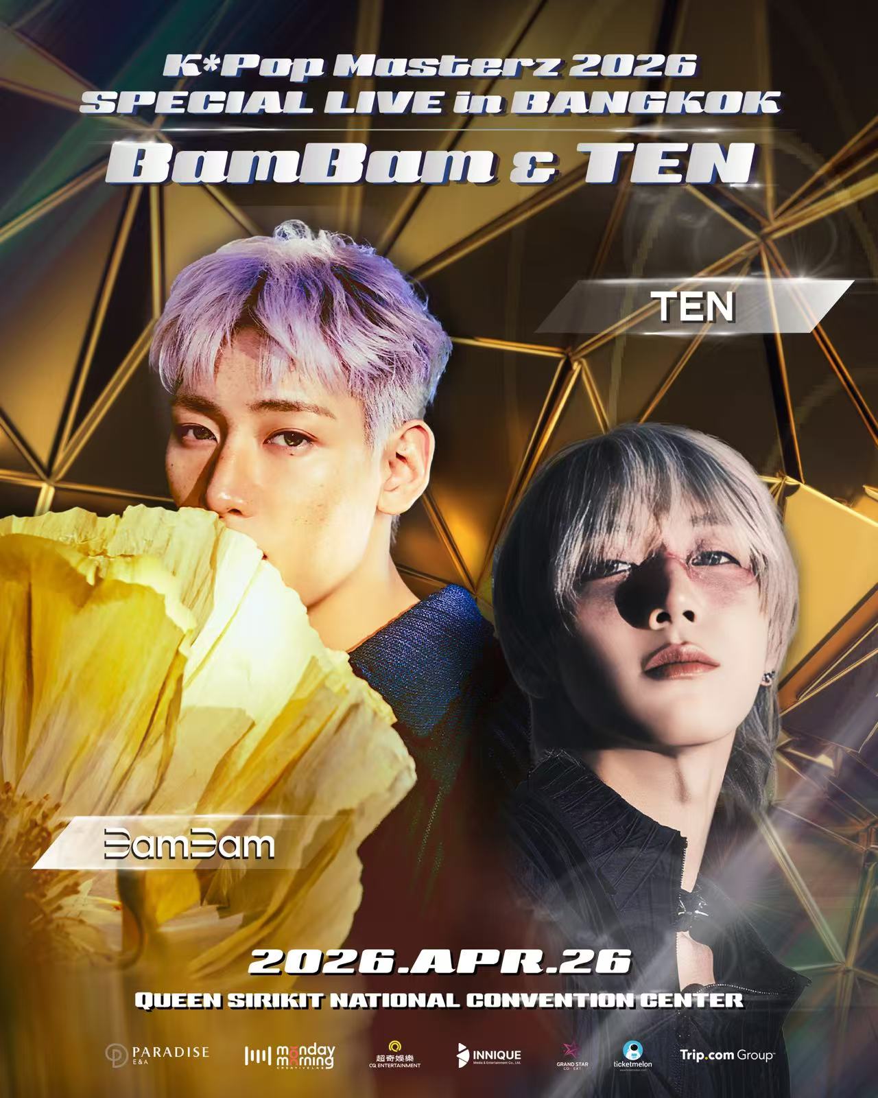 Bangkok | K-Pop Masterz 2026 BamBam & TEN SPECIAL LIVE in BANGKOK | Queen Sirikit National Convention Center