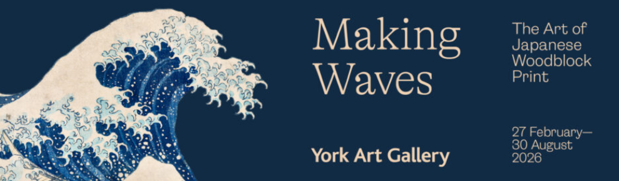 Making Waves: The Art of Japanese Woodblock Print | York