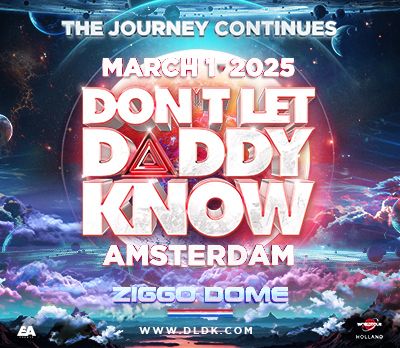 荷蘭阿姆斯特丹 · DLDK：DONT LET DADDY KNOW - AMSTERDAM音樂節 | Ziggo巨蛋體育館