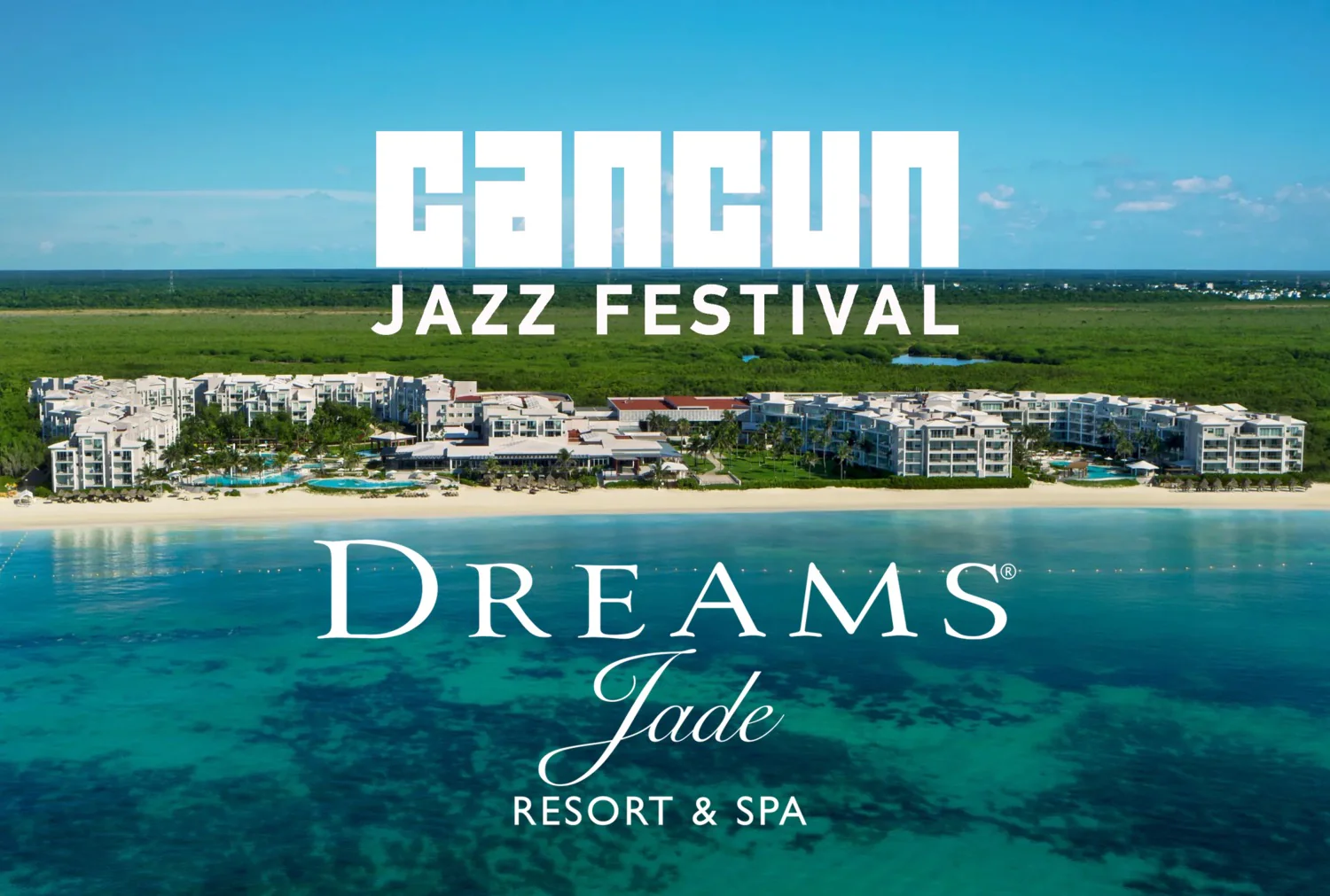 Cancun Jazz Festival 2026 | Iberostar Selection Cancun