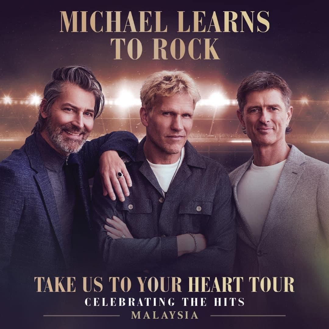 【馬來西亞雲頂高原】Michael Learns To Rock 2024《Take Us To Your Heart》巡迴演唱會 | 雲頂高原