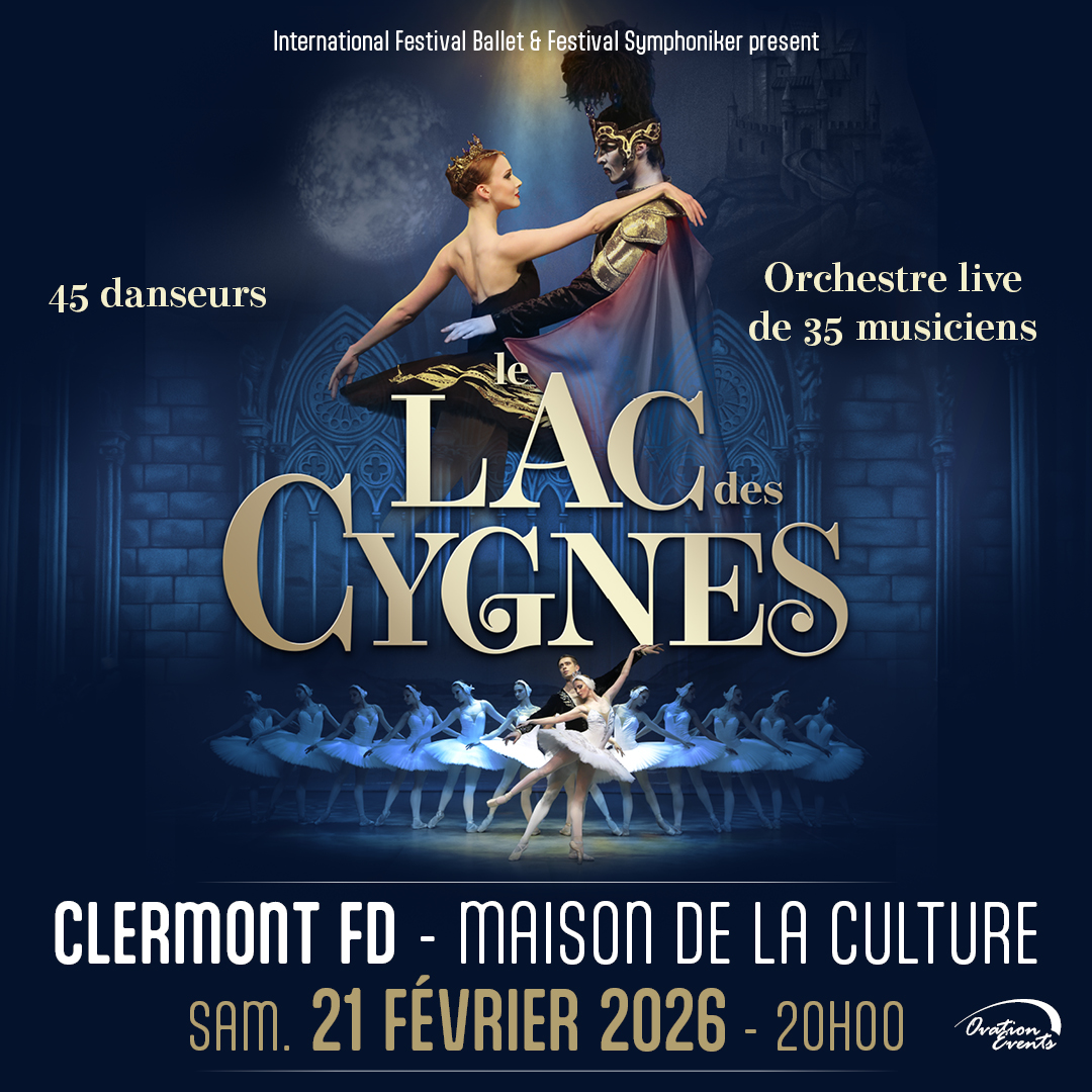 Swan Lake - International Festival Ballet | Clermont-Ferrand