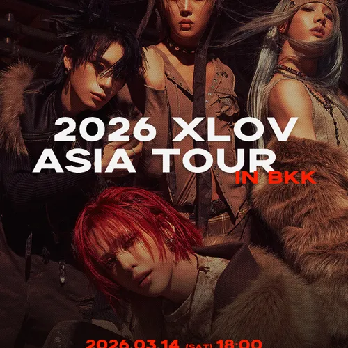 泰國曼谷 · XLOV 2026 ASIA TOUR IN BKK