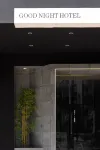 Goodnight Hotel (Gongbei Port store, Zhuhai)