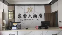 Quanxin Grand Hotel