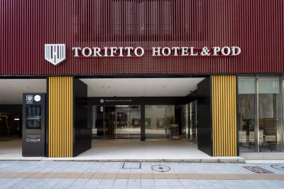 Torifito Hotel &Pod kanazawa