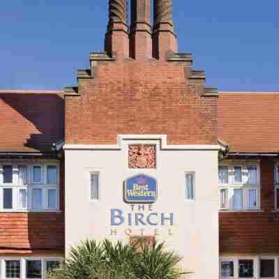 The Birch Hotel Hotel Exterior