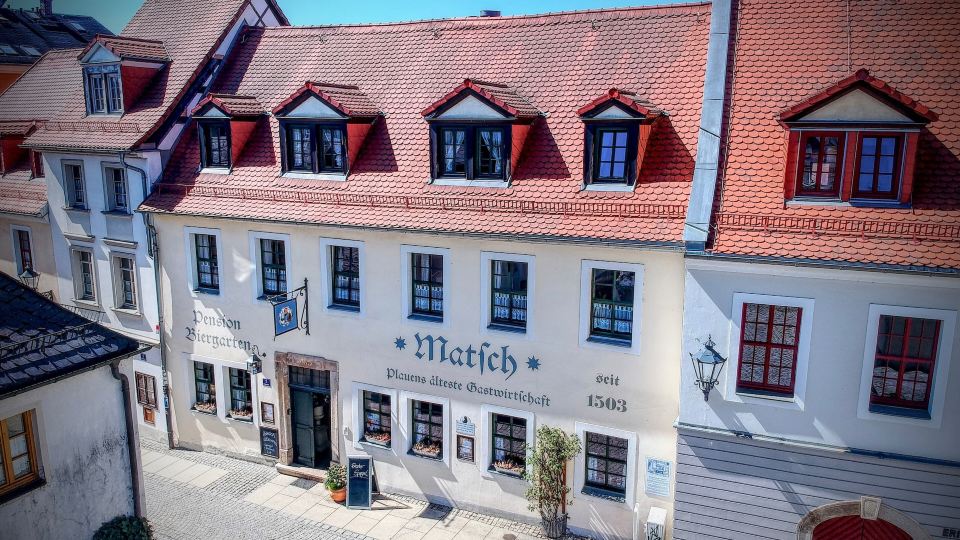 Matsch - Plauens älteste Gastwirtschaft