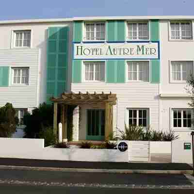 Autre Mer Hôtel Hotel Exterior