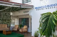 Mucho lo Bueno - Hostel House