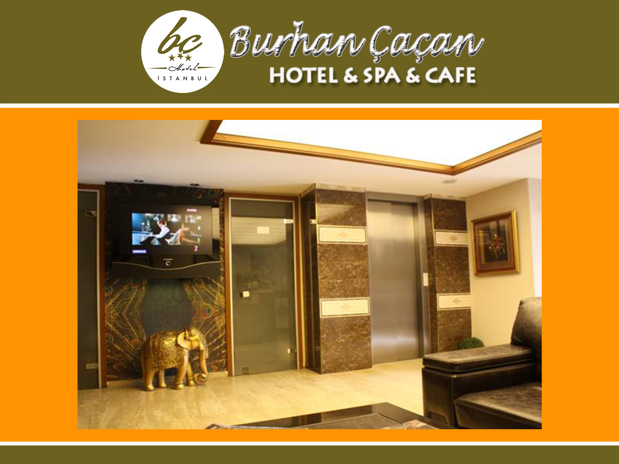 BC Burhan Cacan Hotel & Spa & Cafe