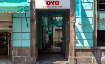 OYO Hotel Casona Poblana