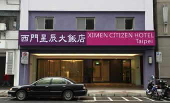 Ximen Citizen Hotel