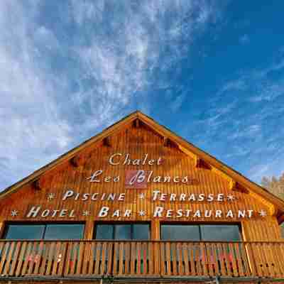Chalet Hôtel Les Blancs Hotel Exterior