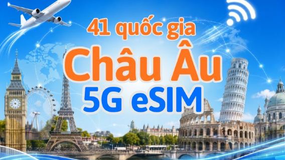 Châu Âu (41 quốc gia) | eSIM 5G/4G | Hỗ trợ TikTok & ChatGPT | Gói ngày/Gói dữ liệu | Tính phí theo ngày tự nhiên | 1-90 ngày | Mã QR