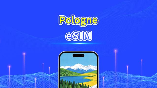 eSIM Pologne | Données haut débit | 5G/4G | Forfait journalier/données | 24 h | 1 à 30 jours | Code QR