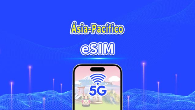 eSIM para vários países da Ásia-Pacífico | 5G/4G | Dados de alta velocidade | Pacote diário/de dados | 24 horas | 1-30 dias | Código QR