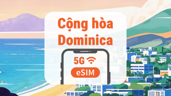 eSIM 5G Cộng hòa Dominica | All AI & TikTok | 1–30 ngày | QR Code