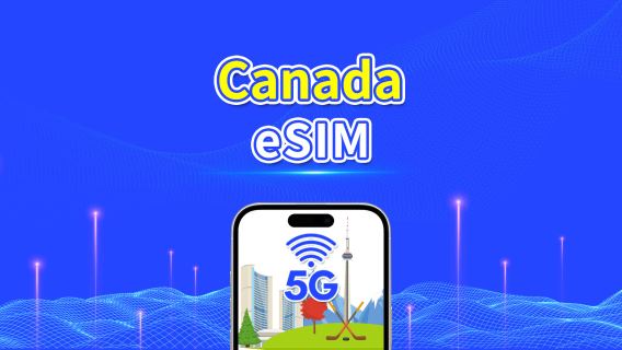 Canada eSIM | 5G/4G | Daily/Total Data Package | 1–30 days | 24-Hour Billing | QR Code