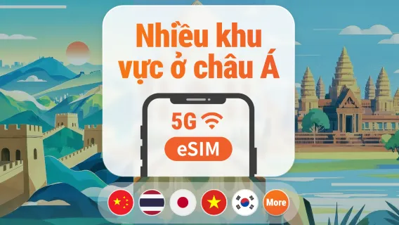 eSIM 5G 9 điểm đến Châu Á | Nhật Bản, Thái Lan, Việt Nam, Indonesia, Hàn Quốc và nhiều nơi khác | 1–30 ngày | Mã QR tức thì