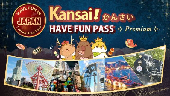 [Promoção por tempo limitado] Passe Regional de Kansai | Pacote Kansai Delight Premium & Have Fun in Kansai Passe Semanal Grátis Premium