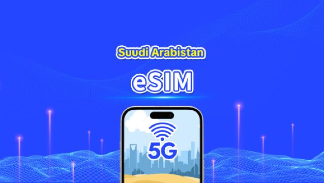 Suudi Arabistan eSIM | 5G/4G | Yüksek Hızlı İnternet | Günlük Paket/Veri Paketi | 24 Saat | 1-30 Gün | QR Kodu