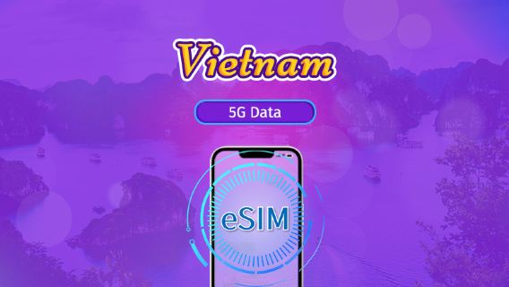 Vietnam | 5G eSIM | Day Pass/Total Package | 24H Billing | 1-30 days | QR code