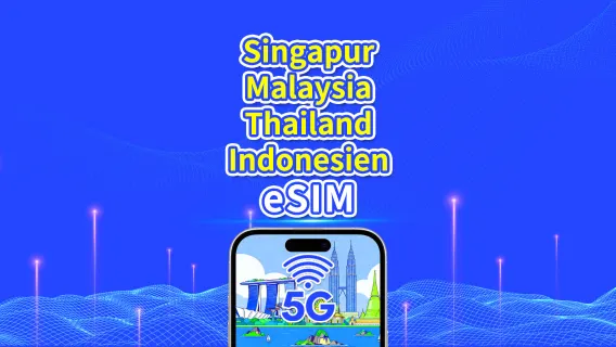 Südostasien eSIM | Singapur/Malaysia/Thailand/Indonesien | 5G/4G | Natürlicher Tag | 1–30 Tage | QR-Code