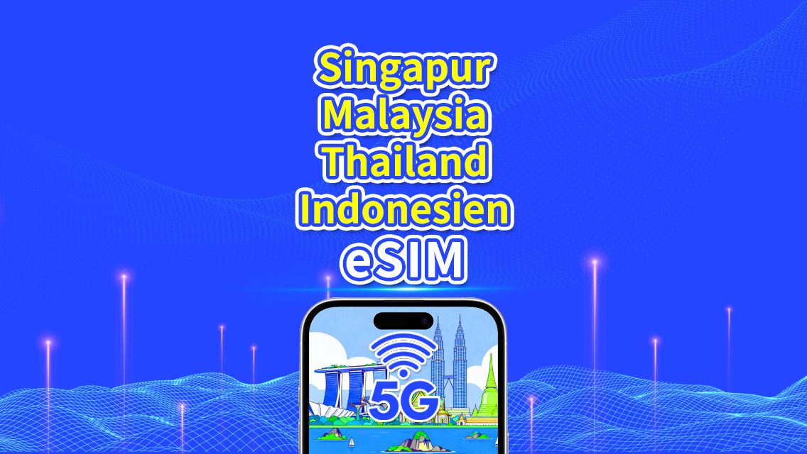 Südostasien eSIM | Singapur/Malaysia/Thailand/Indonesien | 5G/4G | Natürlicher Tag | 1–30 Tage | QR-Code