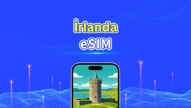 İrlanda eSIM | 4G/5G | Yüksek Hızlı İnternet | 24 Saat Faturalandırma | 1-30 Gün Arası Seçenekler | QR Kodu