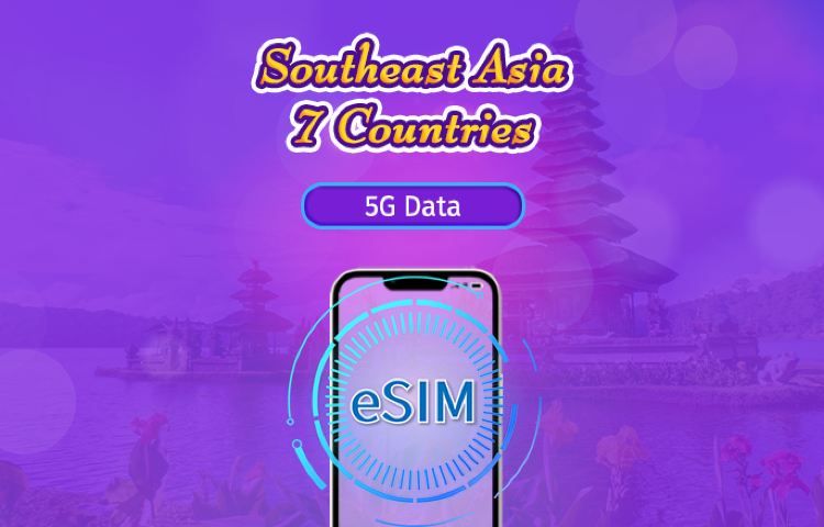 Southeast Asia (7 countries) | 5G/4G eSIM | Day Pass/Total Package | 24H Billing | 1-30 days | QR code