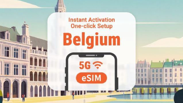 Belgien 5G eSIM | 3-30 dagars datatrafik | Snabb aktivering med ett klick | Ingen väntan på leverans | QR-kod