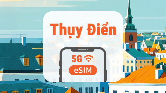 eSIM 5G Thụy Điển | 2 mạng • All AI & TikTok | 1–30 ngày | QR Code