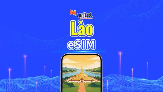 Lào Unitel 4G/5G eSIM | Gói dữ liệu ngày/tổng | 5–30 ngày | Tính phí 24 giờ | Mã QR