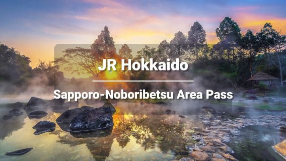 JR PASS Hokkaido Sapporo-Noboribetsu Area Rail Pass (e-tiket 4 hari)
