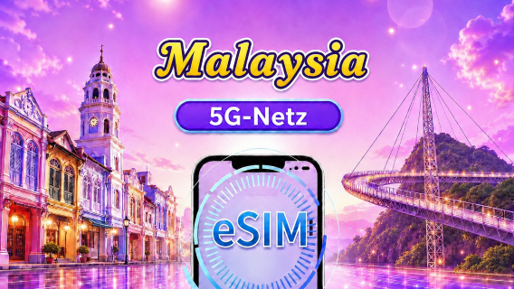 Malaysia | 5G eSIM | Tagespass/Gesamtpaket | 24-Stunden Abrechnung | 1–30 Tage | QR-Code