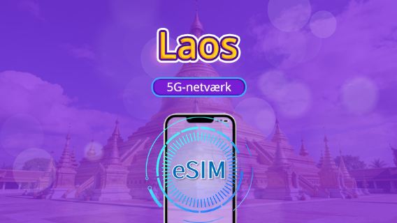 Laos | 5G/4G eSIM | Understøtter TikTok & Google Maps | Daglig pakke/Datapakke | 24 timers fakturering | 1-30 dage | QR-kode