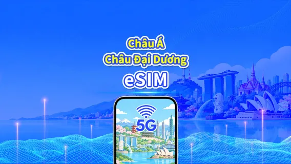 eSIM khu vực Châu Á - Thái Bình Dương | 5G/4G | Dữ liệu tốc độ cao | Gói dữ liệu hàng ngày/gói cước dữ liệu | Dịch vụ 24/7 | Thời hạn 1-30 ngày | Mã QR