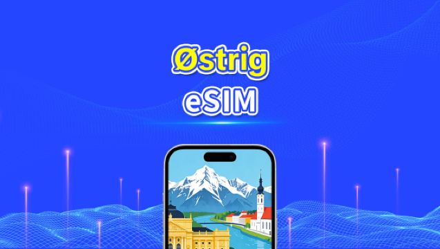Østrig eSIM | Højhastighedsdata | 5G/4G | Daglig pakke/datapakke | 24 timer | 1-30 dage | QR-kode