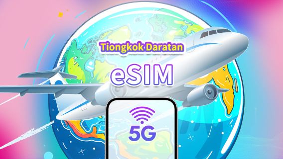 Tiongkok Daratan 5G eSIM | Paket Data Harian/Total | 1–30 Hari | Penagihan 24 Jam | Kode QR