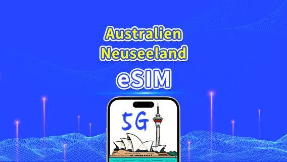 Australien & Neuseeland eSIM | 5G/4G | Tägliches/Gesamtes Datenpaket | 1–30 Tage | Abrechnung pro Kalendertag | QR-Code
