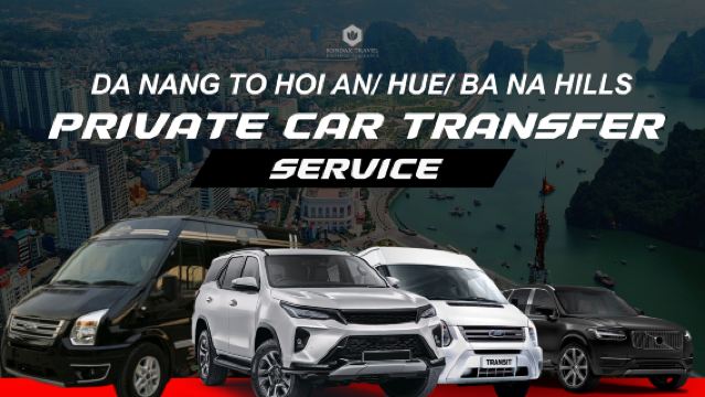 Частный трансфер из Дананга в Хой-Ан, Хью и Бана Хиллс