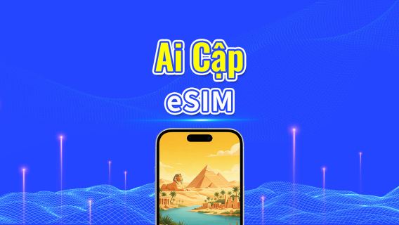 Ai Cập 5G eSIM  | 3 mạng | Hỗ trợ AI & TikTok | Gói dữ liệu ngày/tổng | 1–30 ngày | Tính phí 24 giờ | Mã QR