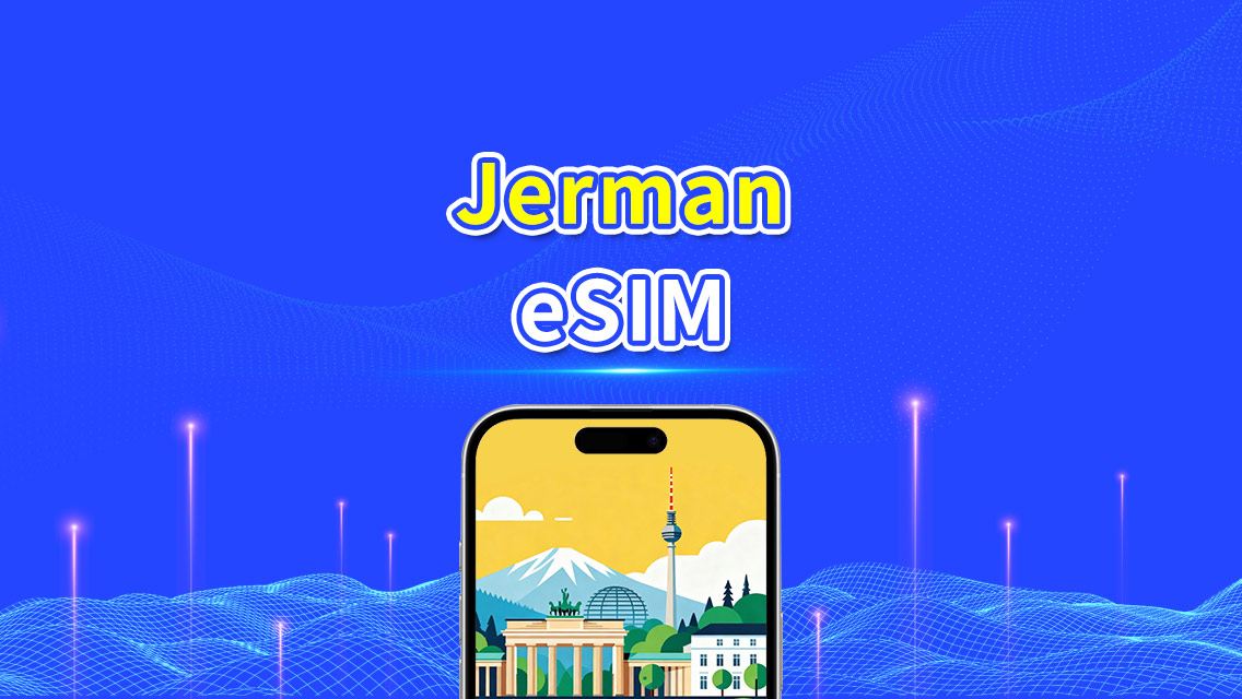 eSIM Jerman | 5G/4G | Pakej Harian/Data | 24 jam | 1-30 hari | Kod QR
