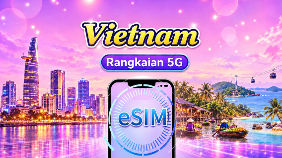Vietnam | eSIM 4G/5G | Pakej Harian/Pakej Data | Caj 24 Jam | 1-30 Hari | Kod QR